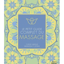 Le petit guide complet du massage (Poche)
