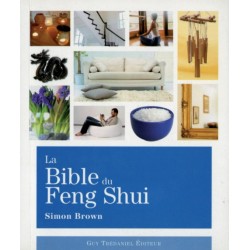 La Bible du Feng Shui